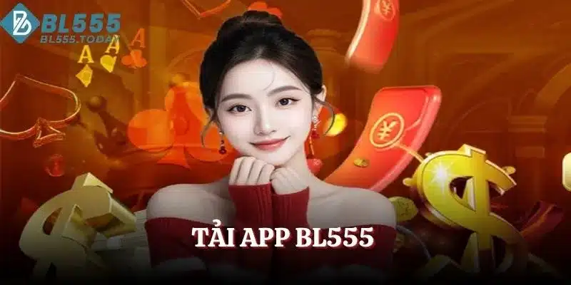 Tải app BL555